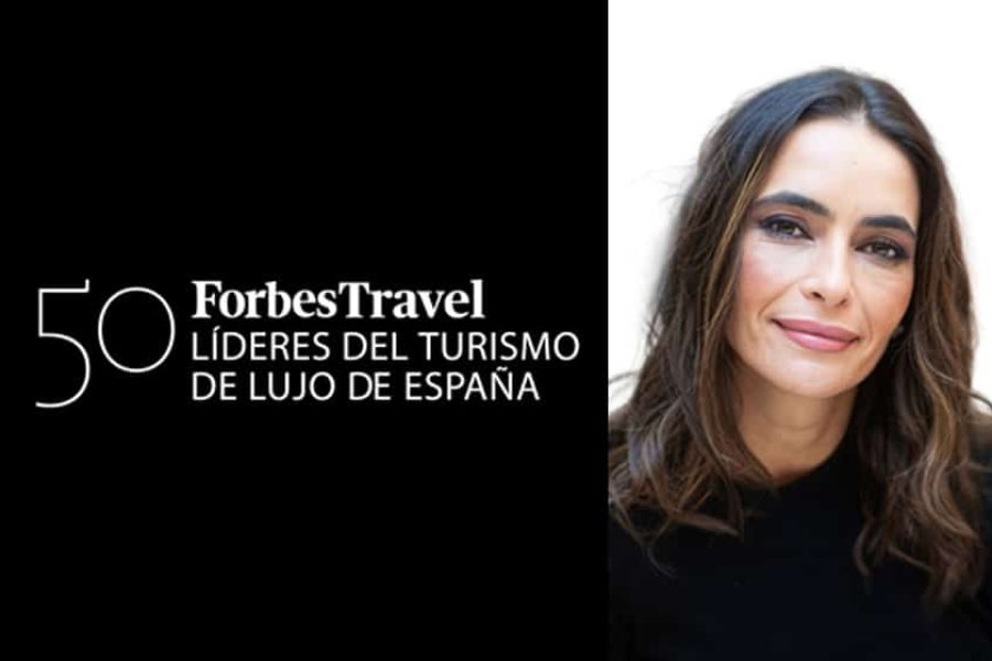 Lista Forbes Travel: Estrella Ortego entre los 50 líderes del turismo de lujo de España